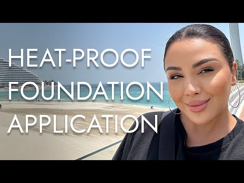 SUMMER HEAT PROOF FOUNDATION APPLICATION | NINA UBHI