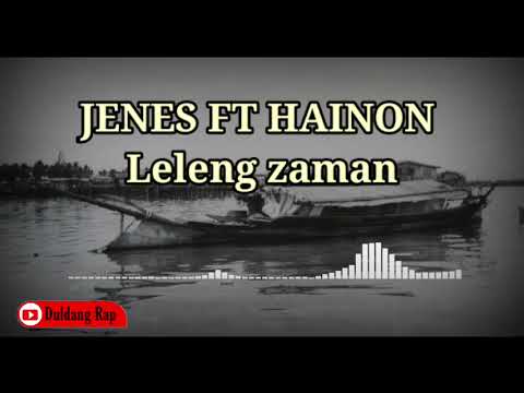 JENES FT HAINON - Leleng zaman 80an