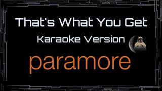 Paramore • That's What You Get (CC Karaoke / Instrumental)