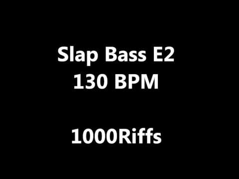 Slap Bass E2 Metronome : 130 BPM - Beats Per Minute