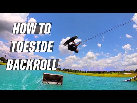 TOESIDE BACKROLL - HOW TO - WAKEBOARDING - CABLE