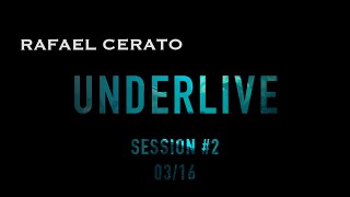 Rafael Cerato (Diynamic Music, Systematic, Get Physical, Suara, Einmusika) @ Underlive #2