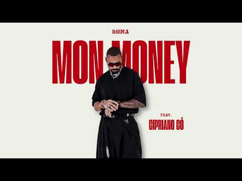 Diima - Mon Money (feat. Cipriano Có) | prod. Diima (Audio)