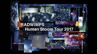 RADWIMPS DADA  Live音源【Human BloomTour 2017】