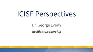 Download Lagu ICISF Perspectives from Dr. George Everly (Resilient Leadership) Thumbnail