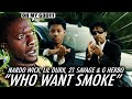 Nardo Wick Who Want Smoke Ft Lil Durk 21 Savage G Herbo Directed By Cole Bennett REACTION