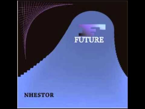 Future _- Mixed by NHESTOR - (9.05 2005)