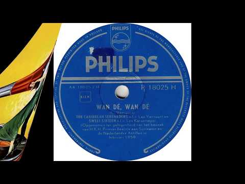 Caribbean Serenaders, The & Sweet Sixteen - Wan Dé, Wan Dé(1958)