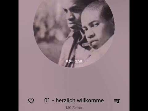 MC Remo - Herzlich Willkomme