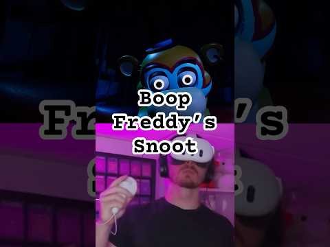 Freddy’s Snoot Must Be Booped #fnaf #fnafhelpwanted2 #fnafsecuritybreach #vr #shorts