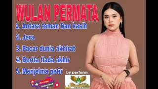 Download lagu Full album | WULAN PERMATA BY MARDATILA Group mp3 Download lagu Full album | WULAN PERMATA BY MARDATILA Group mp3