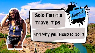 Solo Female Travel for Black Women | Black Women Travel Tips | Safety Tips for Black Women Traveling