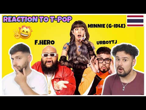 REACTION TO T-POP/THAI-POP: F.HERO x URBOYTJ Ft. MINNIE ((G)I-DLE) - MONEY HONEY