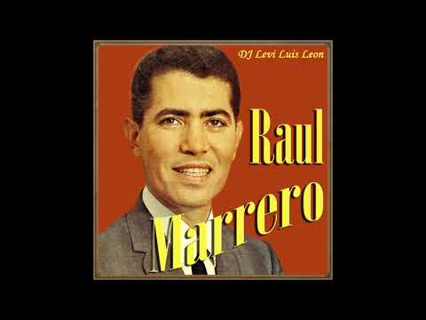 Raul Marrero - Tributo a Las Mujeres