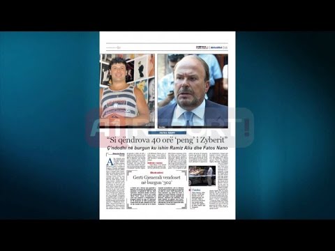 A1 Report - Naim Zyberi, si e mbrojti Fatos Nanon dhe Ramiz Alinë në burg