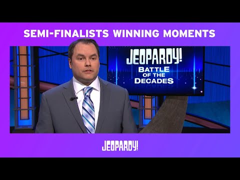 Jeopardy! The Battle of the Decades | Semi-Finalists Winning Moments | JEOPARDY!
