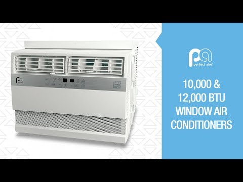 10,000 & 12,000 BTU Flat Panel Window Air Conditioner from Perfect Aire — 6PAC1000/6PAC12000