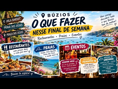 O QUE FAZER EM BÚZIOS NESSE FIM DE SEMANA? 🌊 Restaurantes, Praia dos Ossos e MUITOS EVENTOS!