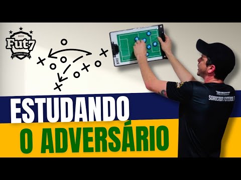 OS SEGREDOS PARA ESTUDAR O ADVERSÁRIO NO FUTEBOL 7