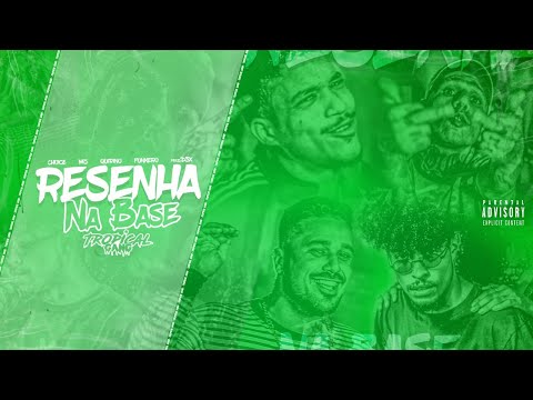 Resenha na Base - Choice, MZ, Quirino Tropical, Funkero [ Prod. D3x ] (Videoclipe Oficial)