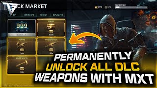 HOW TO PERMANENTLY UNLOCK ALL DLC WEAPONS WITH MXT IN BLACK OPS 3 ON PC