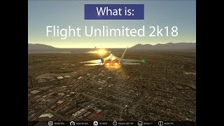 What is Flight Unlimited 2k18?