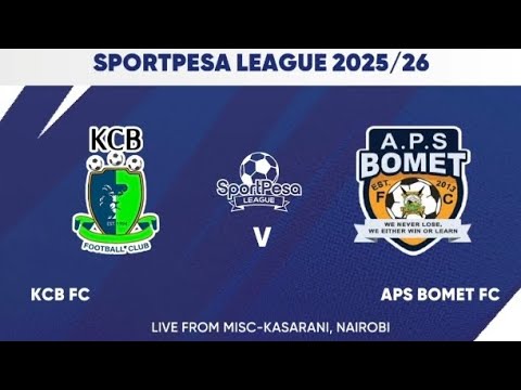 Kcb Fc vs Aps bomet Fc| SL 2025/26 Extended Highlights