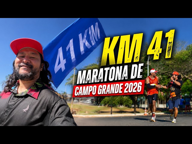 KM 41 Maratona de Campo Grande 2026