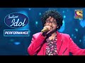 'Kitne Bhi Tu Karle Sitam' पर Nihal का Soulful Singing | Indian Idol Season 12