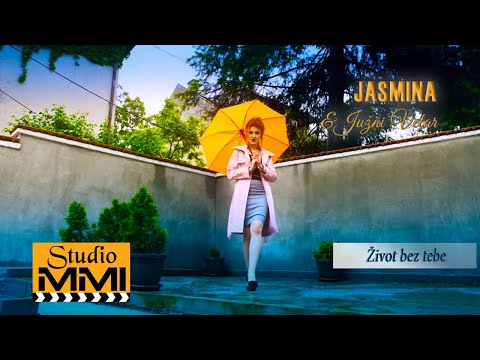 Jasmina i Juzni Vetar - Zivot bez tebe (2019)
