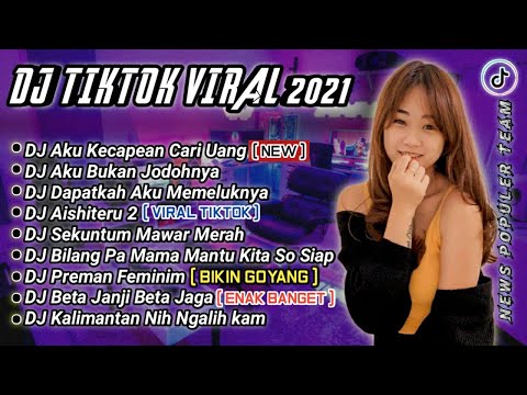 DJ TIKTOK TERBARU 2021 - DJ AKU KECAPEAN SEHARIAN CARI UANG GAMMA1 VIRAL TIK TOK TERBARU FULL ALBUM