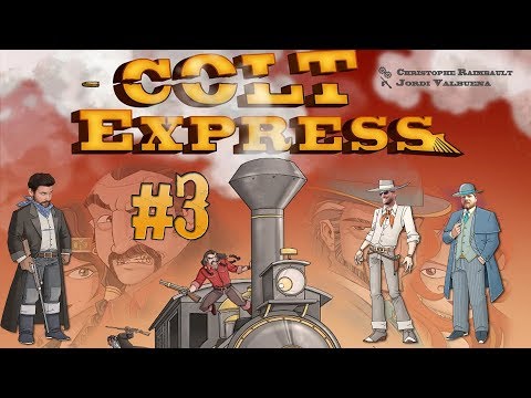 Colt Express Part 3 | Gyilkosság a Loot Expressen (Nessaj, Kaci) - Fun With Geeks