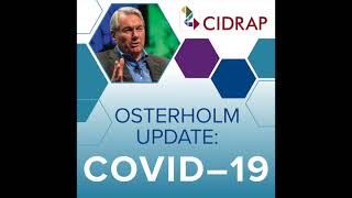 Ep 66 Osterholm Update COVID 19: Thank You, Dr  Jena