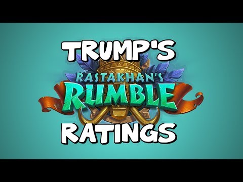 TRUMP'S FULL RASTAKHAN'S ⭐ RATINGS | Hearthstone