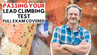 How to Pass Your Lead Climbing Test