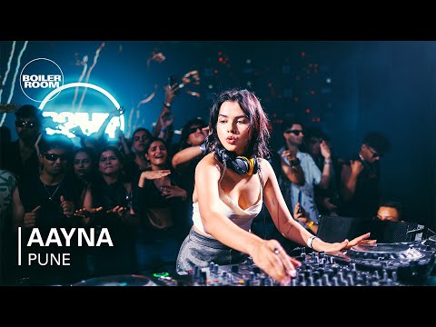 Aayna | Boiler Room: Pune