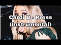 Cardi B - Press (Instrumental)