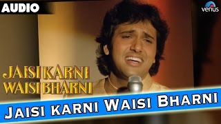 Jaisi Karni Waisi Bharni - LYRICAL VIDEO | Govinda, Kimi