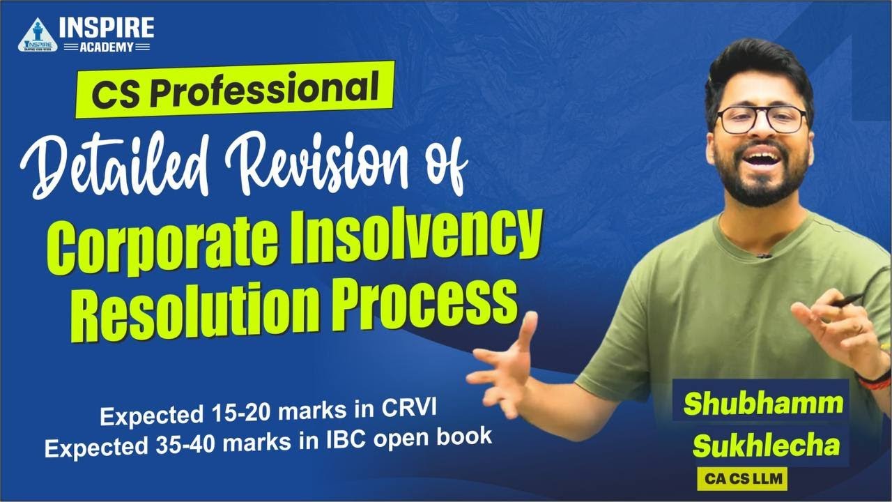 Revision of CIRP (Section 4 to 32A of IBC) || Shubhamm Sukhlecha (CA, CS, LLM)