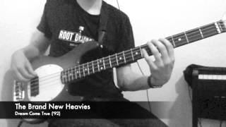 The Brand New Heavies - Dream Come True ('92) [BASS COVER]