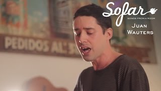 Juan Wauters - Así no más | Sofar Montevideo