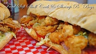 Fried Soft Shell Crab &amp; Shrimp Po&#39; Boy Recipe
