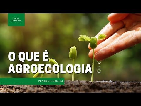 O que é Agroecologia