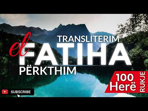 Surja Fatiha - Surja Fatiha me titra Shqip