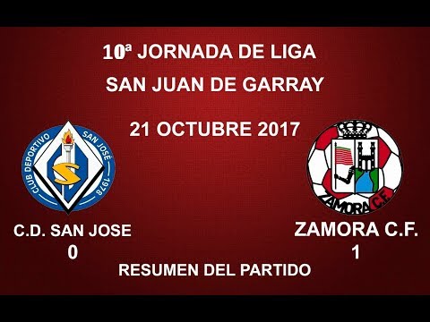 C.D. SAN JOSÉ 0-1 ZAMORA C.F.: RESUMEN DEL PARTIDO