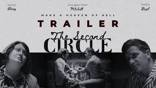 "The Second Circle" Trailer
