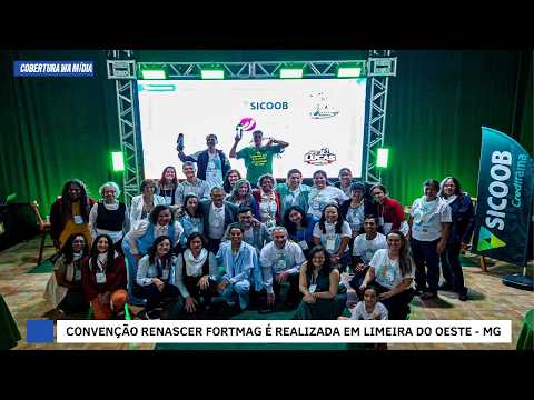 Convenção Renascer Fortmag é realizada em Limeira do Oeste -MG