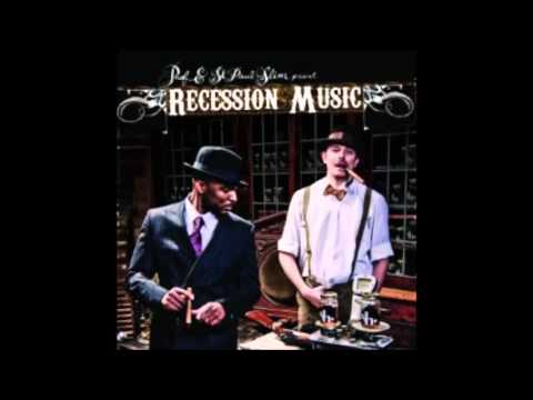 Prof & St. Paul Slim - Recession Music - Full Album