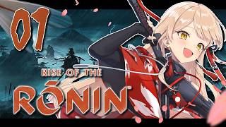 【#01 Rise of the Ronin】運命を切り開け【ニュイ・ソシエール / にじさんじ】