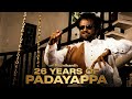 26 Years Of Padayappa HD Quality Monster Zdit